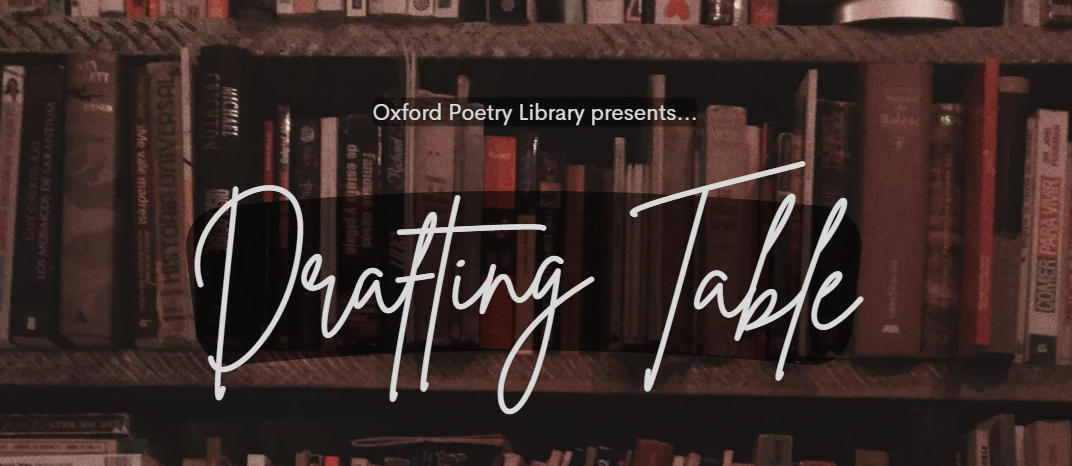 Drafting Table - featured poet session
